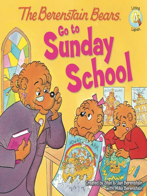 Title details for The Berenstain Bears Go to Sunday School by Stan Berenstain - Available